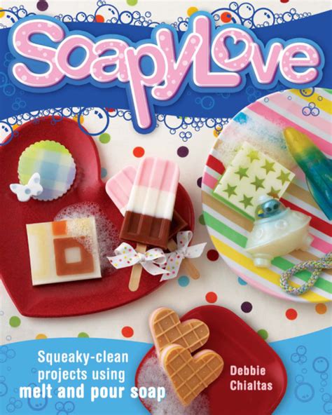 soapylove squeaky clean projects using melt and p
