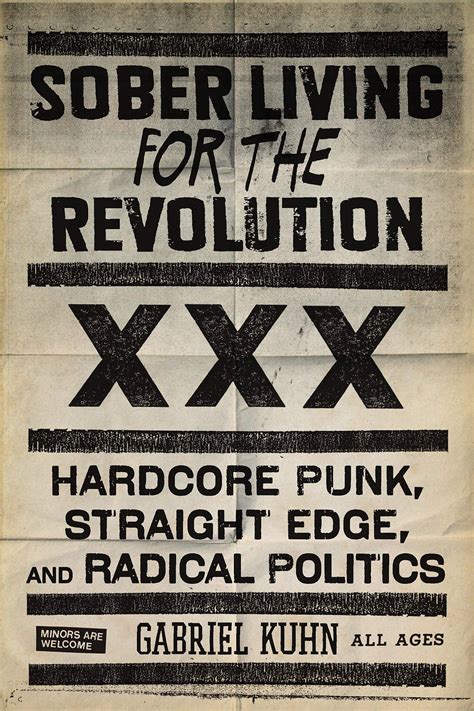 Full Download Sober Living For The Revolution Hardcore Punk Straight Edge And Radical Politics Gabriel Kuhn 