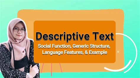 Social Function Of Descriptive Text