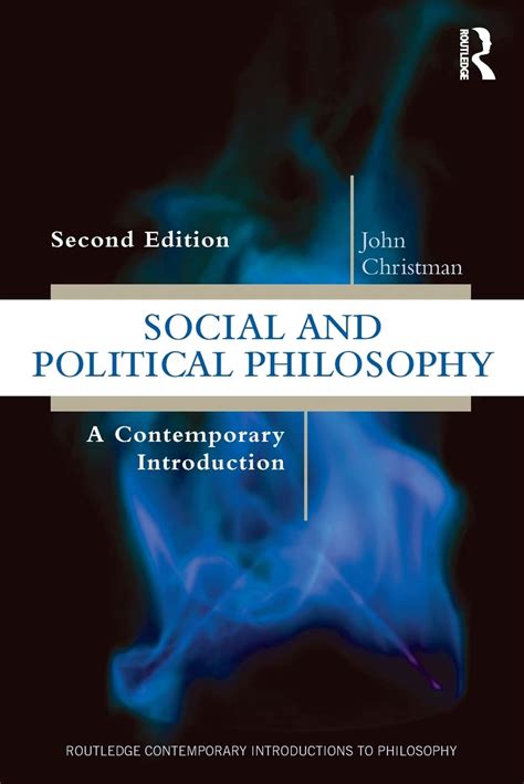 Download Social And Political Philosophy A Contemporary Introduction Routledge Contemporary Introductions To Philosophy 