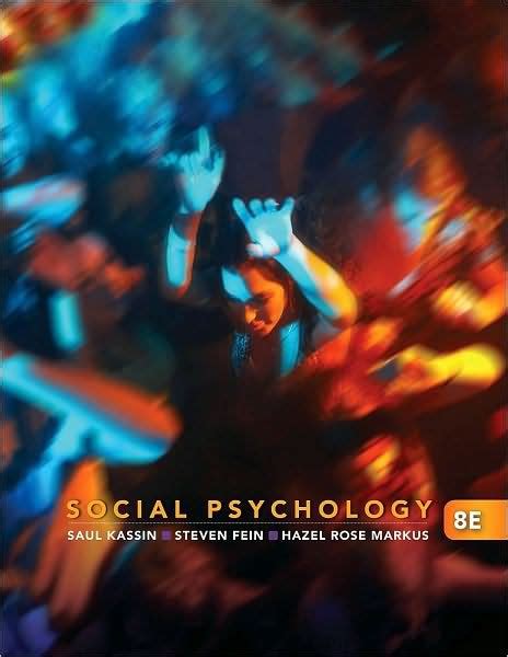 Read Social Psychology 8Th Edition By Kassin Exam 