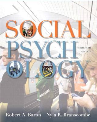 Read Social Psychology Baron 13Th Edition 