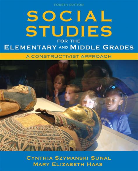 Download Social Studies For The Elementary And Middle Grades A Constructivist Approach 4Th Edition 