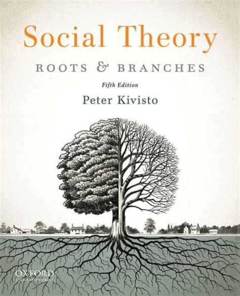 Read Social Theory Roots And Branches 