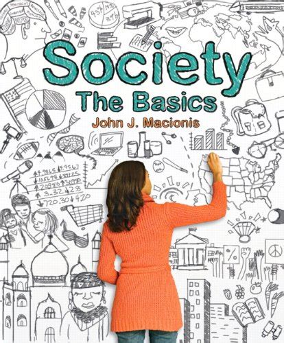 Read Online Society The Basics 12Th Edition 
