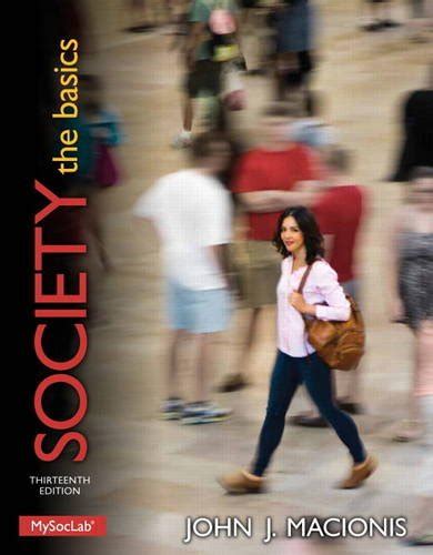 Read Society The Basics 13Th Edition 