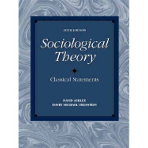 Download Sociological Theory Classical Statements 