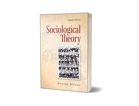 Read Sociological Theory George Ritzer 