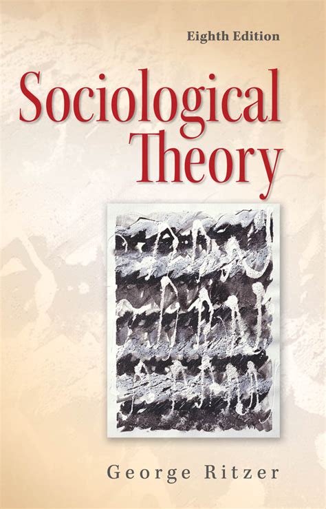Full Download Sociological Theory Pdf By George Ritzer Ebook 