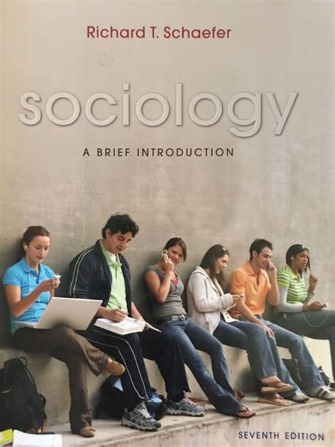 Full Download Sociology A Brief Introduction Richard T Schaefer 7Th Edition 