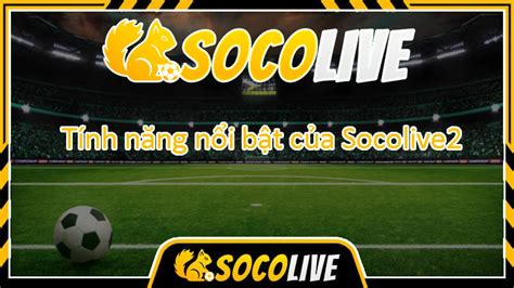 socolive 2 | socolive 2