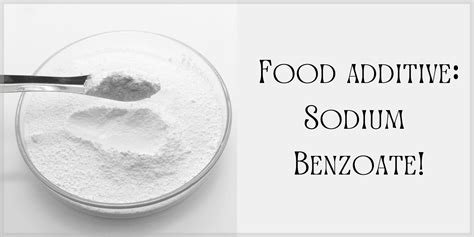 sodium benzoate farligt