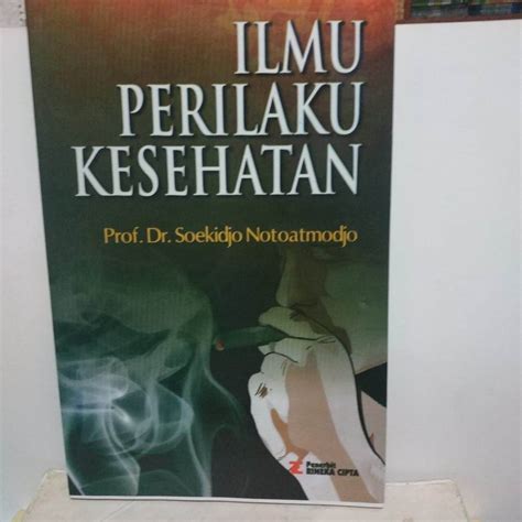 Soekidjo Notoatmodjo 2010