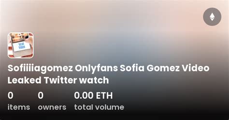 sofiagomez onlyfans leak
