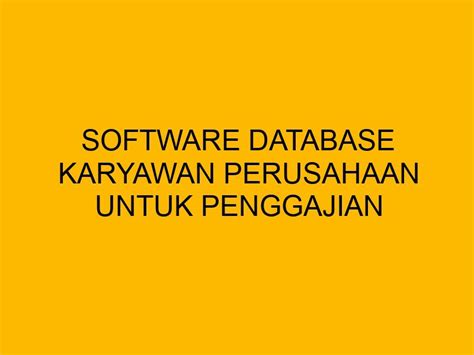 software database karyawan perusahaan gratis gratis