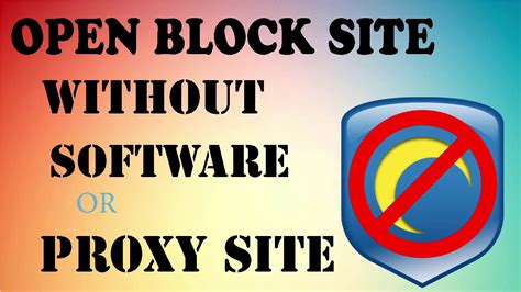 software open blocked websites