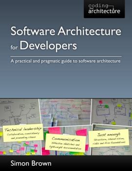 Read Online Software Architecture For Developers Ebook Simon Brown 
