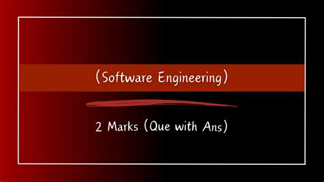 Read Software Engineering 2 Marks 