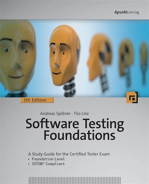 Read Software Testing Foundations A Study Guide For The Certified Tester Exam 