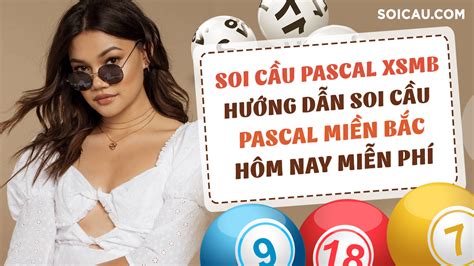 soi cau pascal mb | D on XSMB Soi cu x s