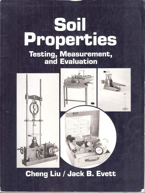 Soil Properties Testing Measurement And Evaluation 6th Edition