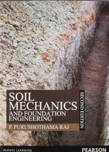 Read Online Soil Mechanics Foundation Engineering Raj 