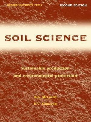 Read Online Soil Science Sustainable Production And Environmental Protection 