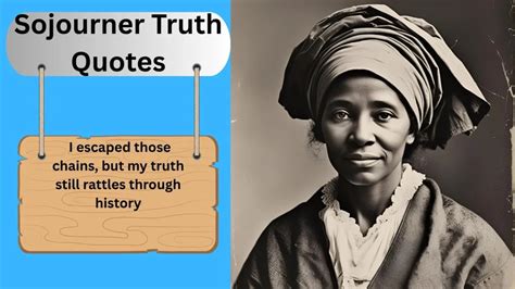 sojourner truth quotes