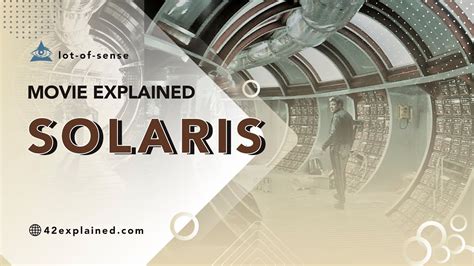 solaris movie explained