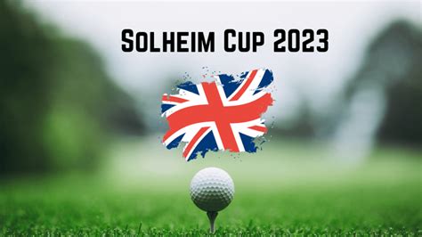 solheim cup 2022 schedule uk