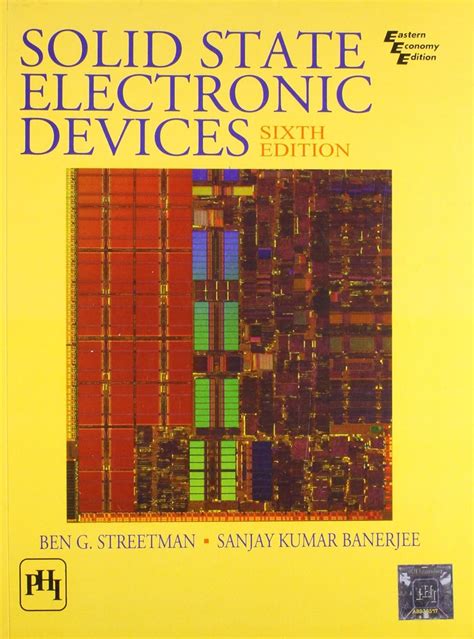 Solid State Electronic Devices Ben G Streetman
