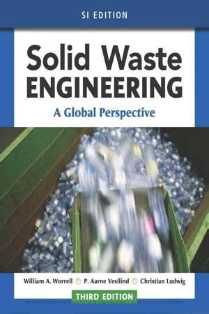 Solid Waste Engineering A Global Perspective Activate Learning With These New Titles From Engineering