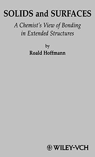 Read Solids And Surfaces A Chemist S View Of Bonding In Extended Structures 