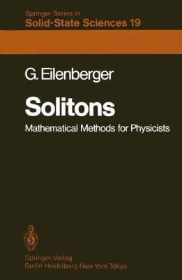 Solitons Mathematical Methods For Physicists Spri