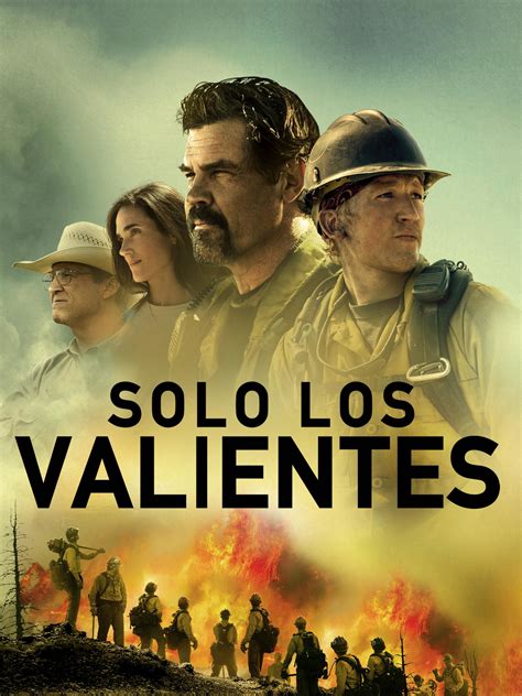 Solo Los Valientes