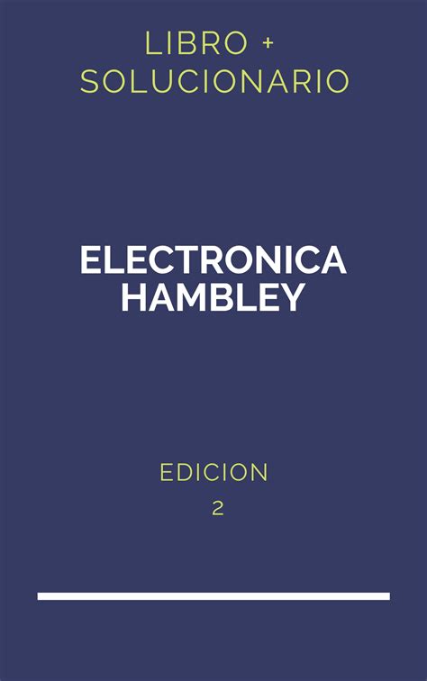 Read Online Solucionario Electr Nica Allan R Hambley Edici N 2 