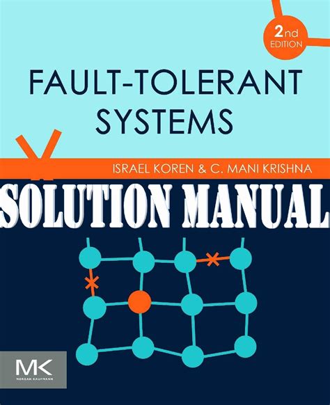 Solution Fault Tolerant Systems Koren Epub Download