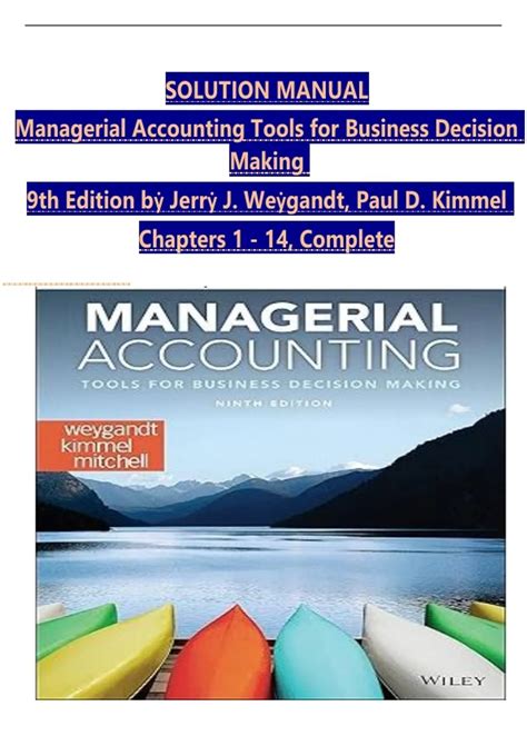 Solution For Managerial Accounting 9th Edition Ronald W Hilton