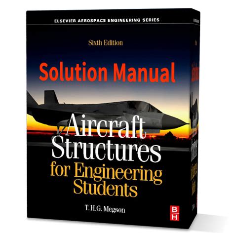 solution manual aircraft structures for engineering students