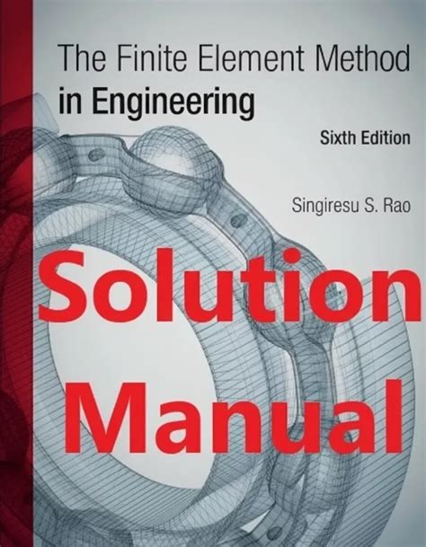 Solution Manual Applied Finite Element Analysis Segerlind