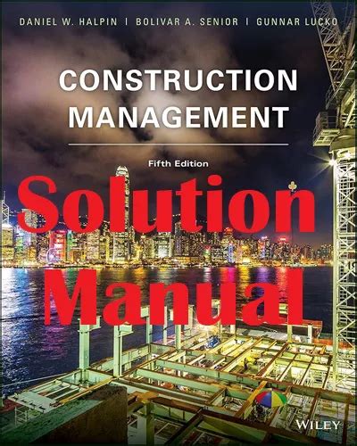Solution Manual Construction Management