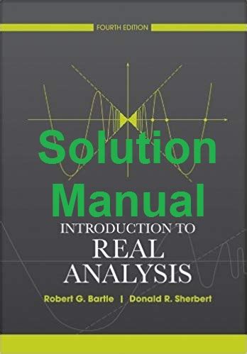 solution manual introduction to real analysis