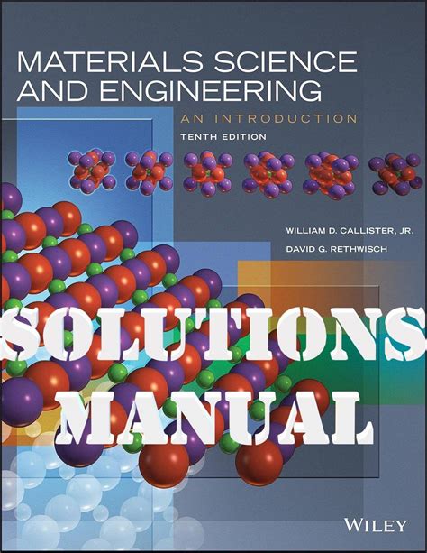 Solution Manual Materials Science Engineering An Introduction