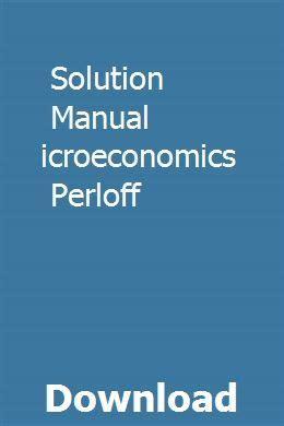 solution manual microeconomics perloff