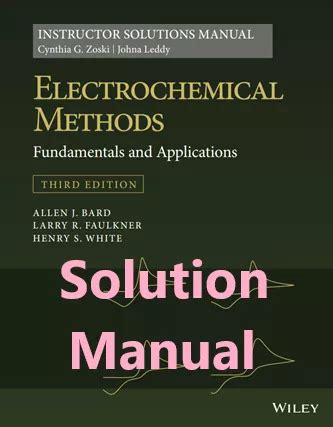 Solution Manual Of Electrochemical Methods