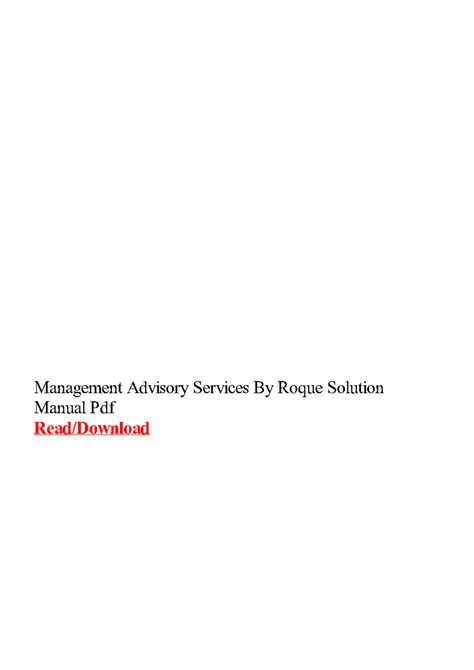Solution Manual Of Management Advisory Services By Agamata