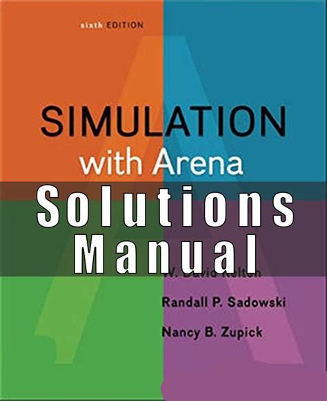 Solution Manual Simulation With Arena