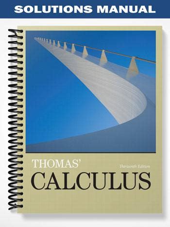 solution manual thomas calculus 13th edition