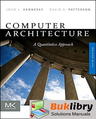 Read Solution Computer Architecture Hennessy Patterson 5Th Edition 