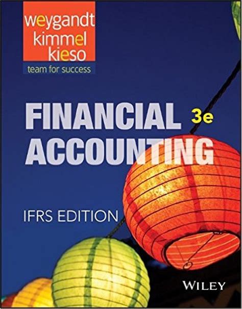 Full Download Solution Financial Accounting Ifrs Edition Weygandt 